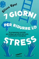 7 giorni per ridurre lo stress