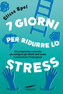 7 giorni per ridurre lo stress