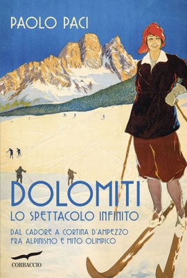Dolomiti, lo spettacolo infinito