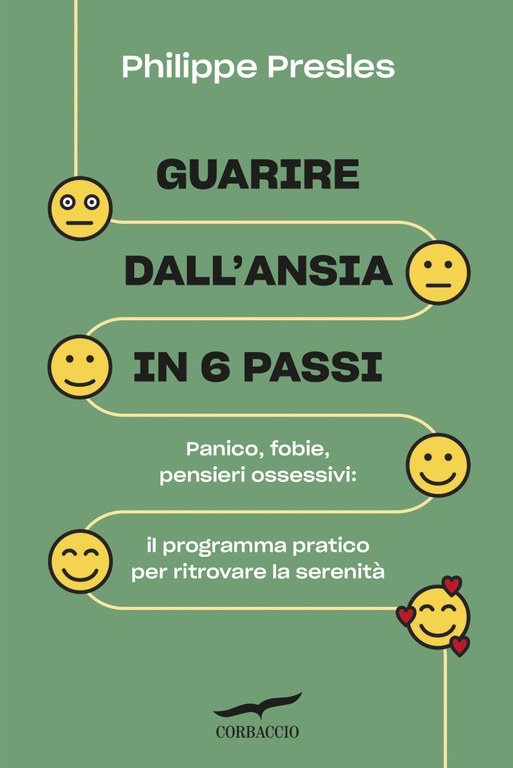 Guarire dall'ansia in 6 passi