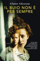 Il buio non è per sempre
