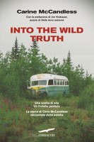 Into the wild truth