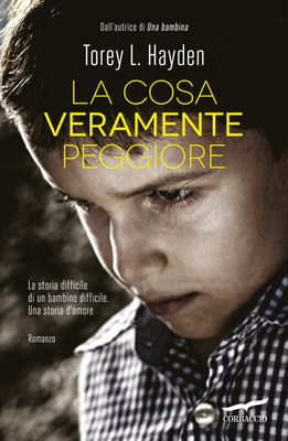 La cosa veramente peggiore