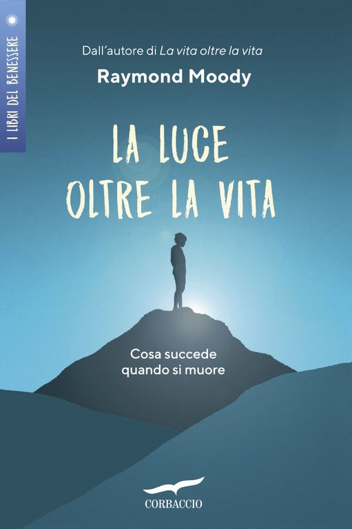 La luce oltre la vita