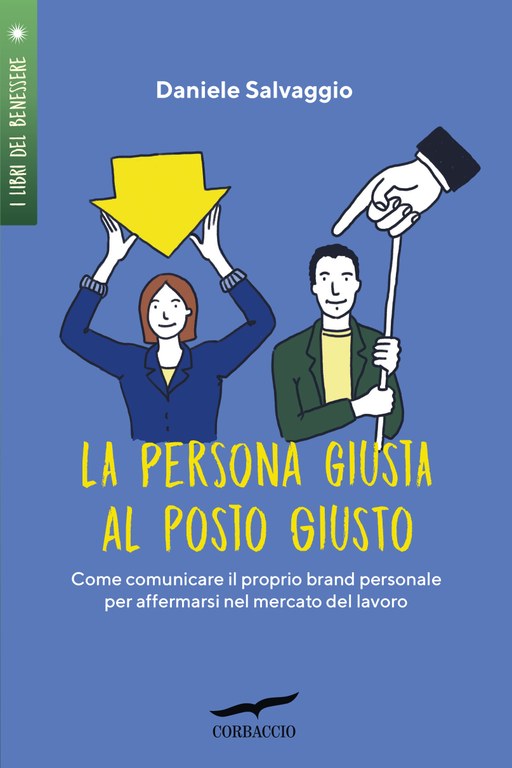 La persona giusta al posto giusto