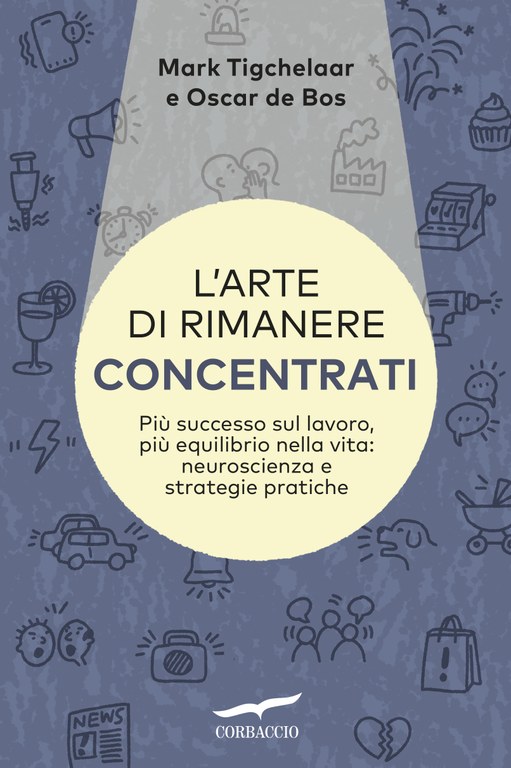 L'arte di rimanere concentrati