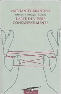 L'arte di vivere consapevolmente