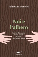 Noi e l'albero