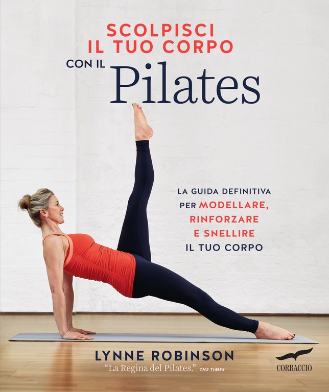 Scolpisci il tuo corpo con il Pilates