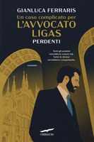 Un caso complicato per l'avvocato Ligas. Perdenti