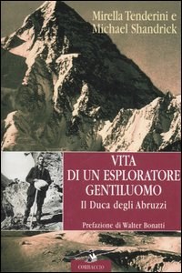 Vita di un esploratore gentiluomo